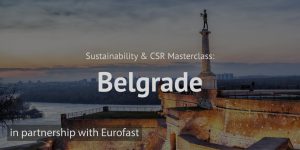 Sustainability CSR Masterclass Belgrade
