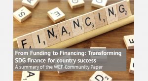 From Funding to Financing Transforming SDG finance for country success