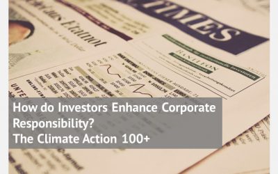 How do Investors Enhance Corporate Responsibility? The Climate Action 100+