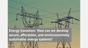 Energy transition How can we develop secure affordable and environmentally sustainable energy systems