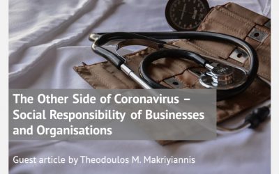 The Other Side of Coronavirus – Social Responsibility (CSR) of Businesses and Organisations