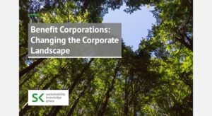 Benefit Corporations_Changing the Corporate Landscape