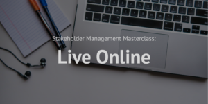 Stakeholder Management Masterclass_Live online