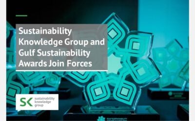 Sustainability Knowledge Group and Gulf Sustainability Awards Join Forces