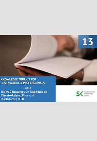 Knowledge Toolkit for Sustainability Professionals vol. 13 Top 10 Resources On TCFD